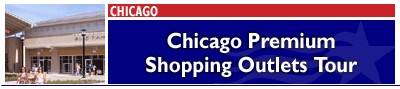 Chicago Premium Shopping Outlets Tour
