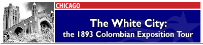 The White City: The 1893 Colombian Exposition Tour
