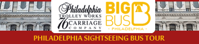 Philadelphia Big Bus Tour