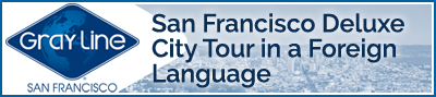 San Francisco Foreign Language Tour