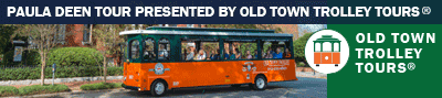 Paula Deen Tour presented by Old Town Trolley Tours