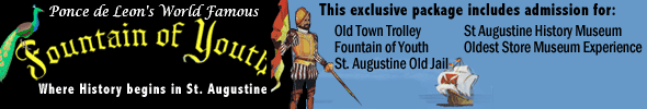 St Augustine Fountain of Youth Package