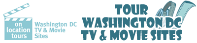 Tour Washington DC TV & Movie Sites